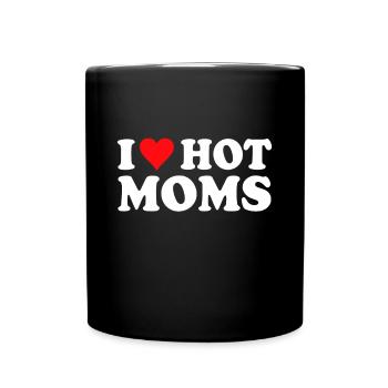 I Love Hot Moms Shirt I Heart Hot Moms Shirt Love - Tasse einfarbig - Schwarz - Vorne