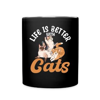 Life Is Better With Cats - Tasse einfarbig - Schwarz - Vorne