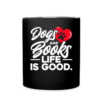 Chiens et livres La vie est belle - Mug uni - noir - Devant