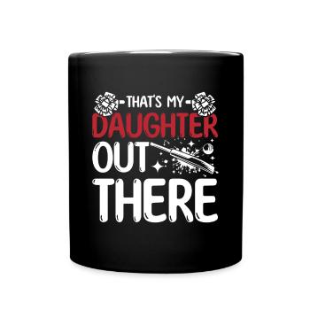 That's my daughter out there cricket daughter - Tasse einfarbig - Schwarz - Vorne