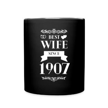 Beste Ehefrau seit 1907 Hochzeitstag - Tasse einfarbig - Schwarz - Vorne