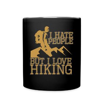 I Hate People But I Love Hiking - Full Colour Mug - black - Front