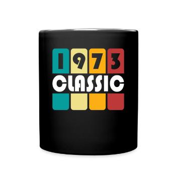 50th birthday born 1973 Classic 1973 - Full Colour Mug - black - Front