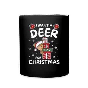 I want a deer for Christmas cute deer - Full Colour Mug - black - Front