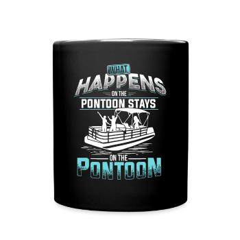 What Happens on the Pontoon Stays on the Pontoon - Full Colour Mug - black - Front
