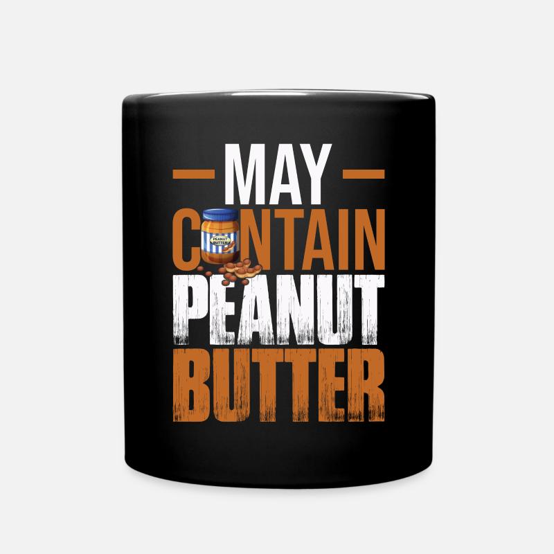 Kann Erdnussbutter enthalten - Tasse einfarbig - Schwarz