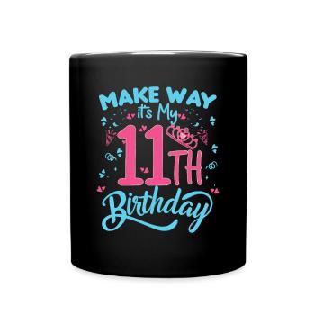 11. Geburtstag Prinzessin 11 Jahre alt Mädchen Prinzessin t - Tasse einfarbig - Schwarz - Vorne