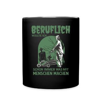 Grabpfleger Friedhof Landschaftsgärtner - Tasse einfarbig - Schwarz - Vorne