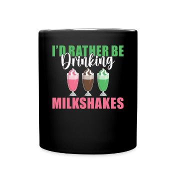 I love Milkshakes Milkshake Gift - Full Colour Mug - black - Front