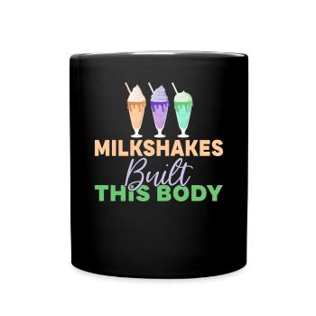 Ich liebe Milchshakes Milchshake Geschenk - Tasse einfarbig - Schwarz - Vorne