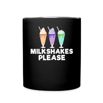 Ich liebe Milchshakes Milchshake Geschenk - Tasse einfarbig - Schwarz - Vorne