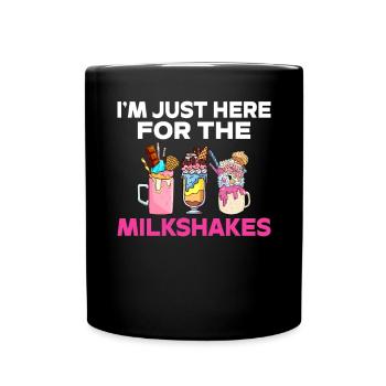 I love Milkshakes Milkshake Gift - Full Colour Mug - black - Front