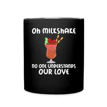 Ich liebe Milchshakes Milchshake Geschenk - Tasse einfarbig - Schwarz - Vorne
