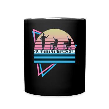 Substitute teacher retro - Full Colour Mug - black - Front