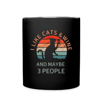 Lustig Ich mag Katzen Wein und vielleicht 3 Leute Katzen gewinnen - Tasse einfarbig - Schwarz - Vorne