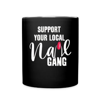 Soutenez votre Nail Gang Nail Tech local - Mug uni - noir - Devant