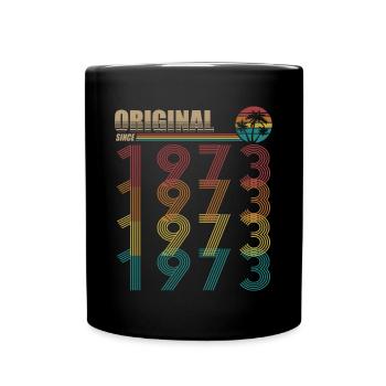 50th birthday born 1973 Original Since 1973 - Full Colour Mug - black - Front