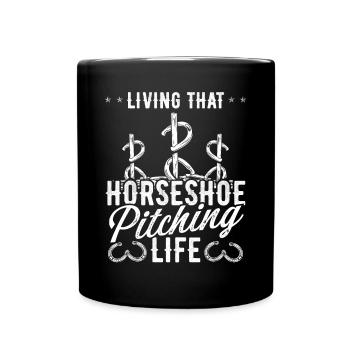 Horseshoe Pitching Living that Throwing Tosser - Full Colour Mug - black - Front