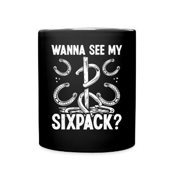 Horseshoe Pitching Wanna see my Sixpack Tosser - Tasse einfarbig - Schwarz - Vorne