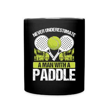 Paddle Tennis Player Match Never underestimate - Tasse einfarbig - Schwarz - Vorne