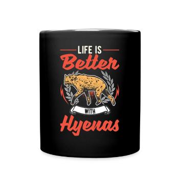 La vie est meilleure avec une hyène - Mug uni - noir - Devant