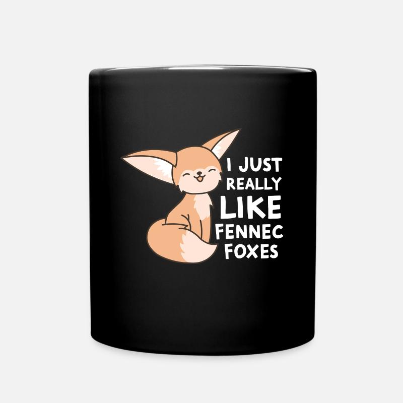 Fennec Fox Ich mag Fennec Foxes einfach sehr - Tasse einfarbig - Schwarz