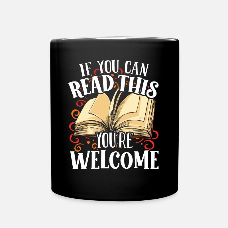 Enseignant, vous pouvez lire cette école Youre Welcome - Mug uni - noir