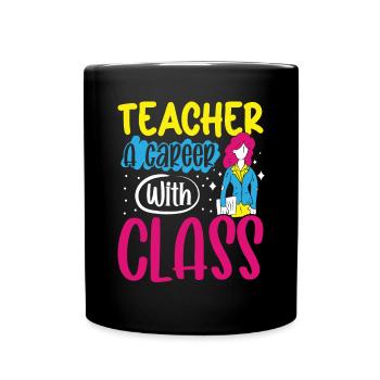 Teacher Teacher Career With Class School Students - Full Colour Mug - black - Front