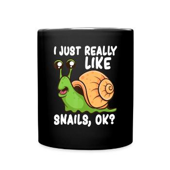 I Just Really Like Snails, Ok Funny Snail Lover Gi - Full Colour Mug - black - Front