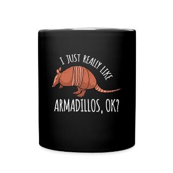 Drôle de tatou j’aime vraiment les tatous ok - Mug uni - noir - Devant