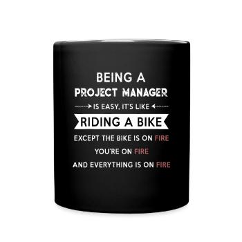 Le chef de projet est facile Humour drôle habillement appare - Mug uni - noir - Devant