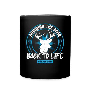 Bringing The Dead Back To Life - Taxidermy - Tasse einfarbig - Schwarz - Vorne