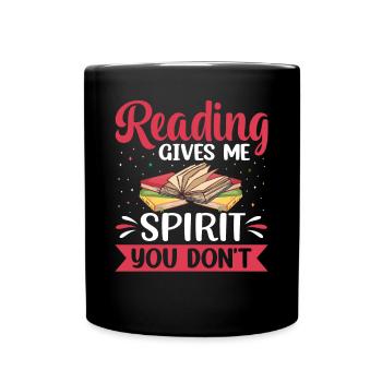 La lecture me donne l’ que vous n’avez pas - - Mug uni - noir - Devant