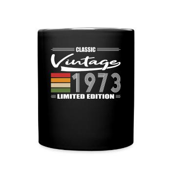 50th Birthday Classic 1973 Vintage 1973 - Full Colour Mug - black - Front