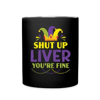 Tais-toi foie tu vas bien Mardi Gras Shenanigan - Mug uni - noir - Devant