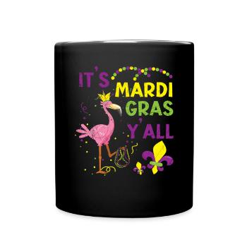 C’est Mardi Gras Y’all Shenanigan Flamingo Lover - Mug uni - noir - Devant