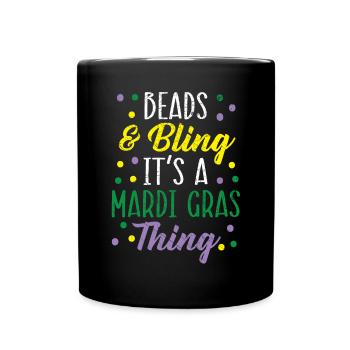 Perlen und Bling Es ist ein Mardi Gras Ding Shenanigan - Tasse einfarbig - Schwarz - Vorne