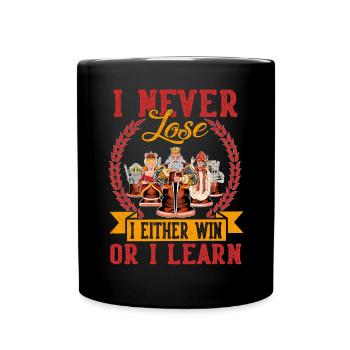 I Never Lose Either I Win Or I Learn Chess Player - Tasse einfarbig - Schwarz - Vorne