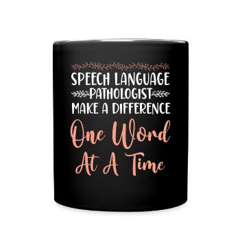 Speech Therapist Therapy Assistant - Tasse einfarbig - Schwarz - Vorne