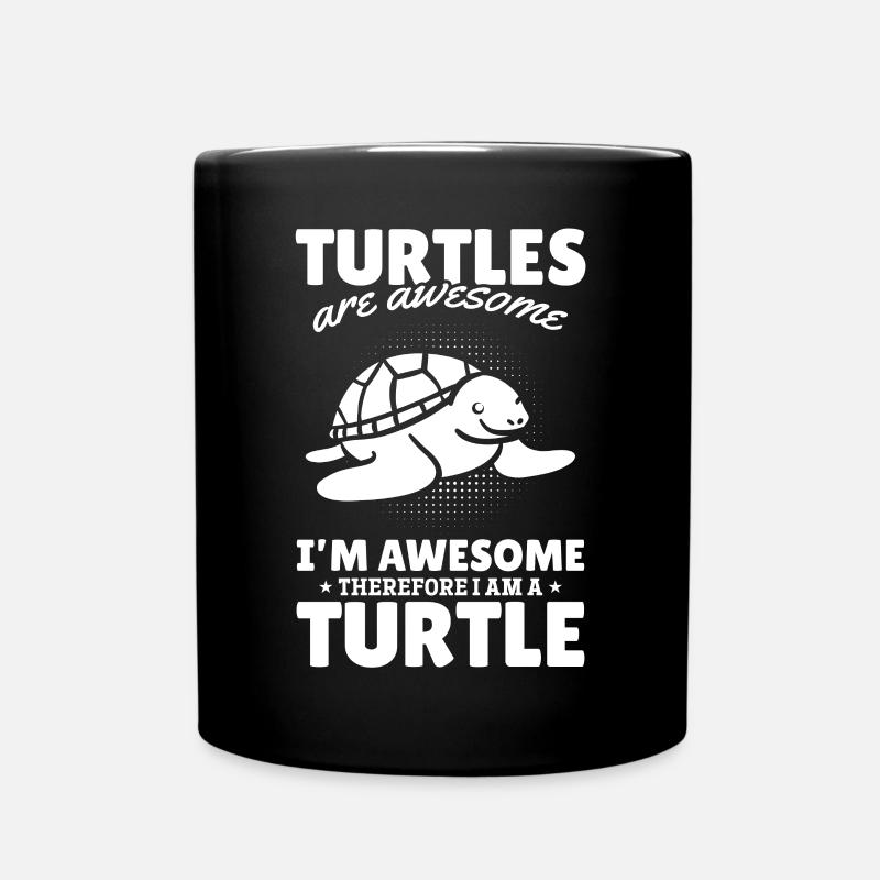 Turtles Are Awesome Turtle Lover - Tasse einfarbig - Schwarz
