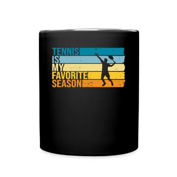 Le tennis est ma saison préférée - Mug uni - noir - Devant