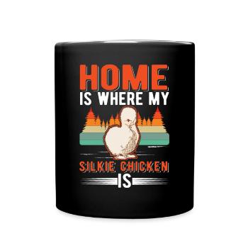 La maison est l’endroit où se trouve mon poulet en soie - Mug uni - noir - Devant