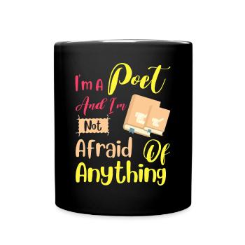 Je suis poète et je n’ai peur de rien - Mug uni - noir - Devant