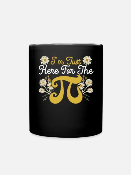I'm Just Here For The Pi Math Teacher Pi Day - Full Colour Mug - black