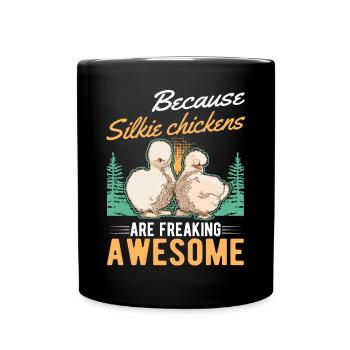 Parce que les poulets Silkie sont géniaux - Mug uni - noir - Devant