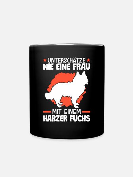 Unterschätze nie eine Frau mit Harzer Fuchs - Tasse einfarbig - Schwarz