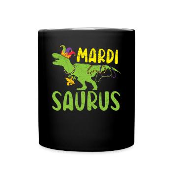 Mardisaurus Mardi Gras Celebration Dinosaur Lover - Full Colour Mug - black - Front