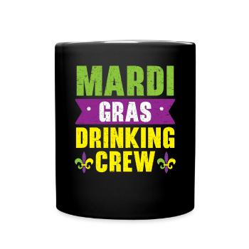 Mardi Gras Drinking Crew Shenanigan Alcoholic - Full Colour Mug - black - Front