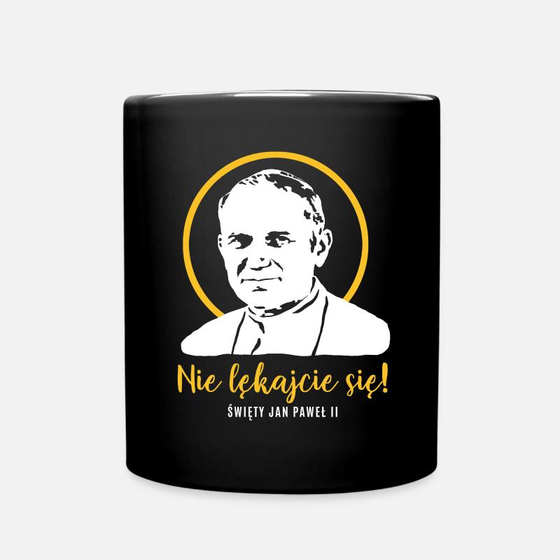 Fürchtet euch nicht - Papst Johannes Paul II JP2 - Tasse einfarbig - Schwarz