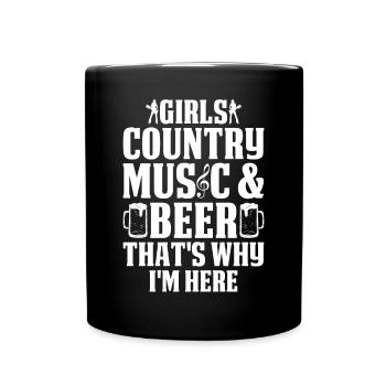 Country Music & Beer That's Why I'm Here - Country - Full Colour Mug - black - Front